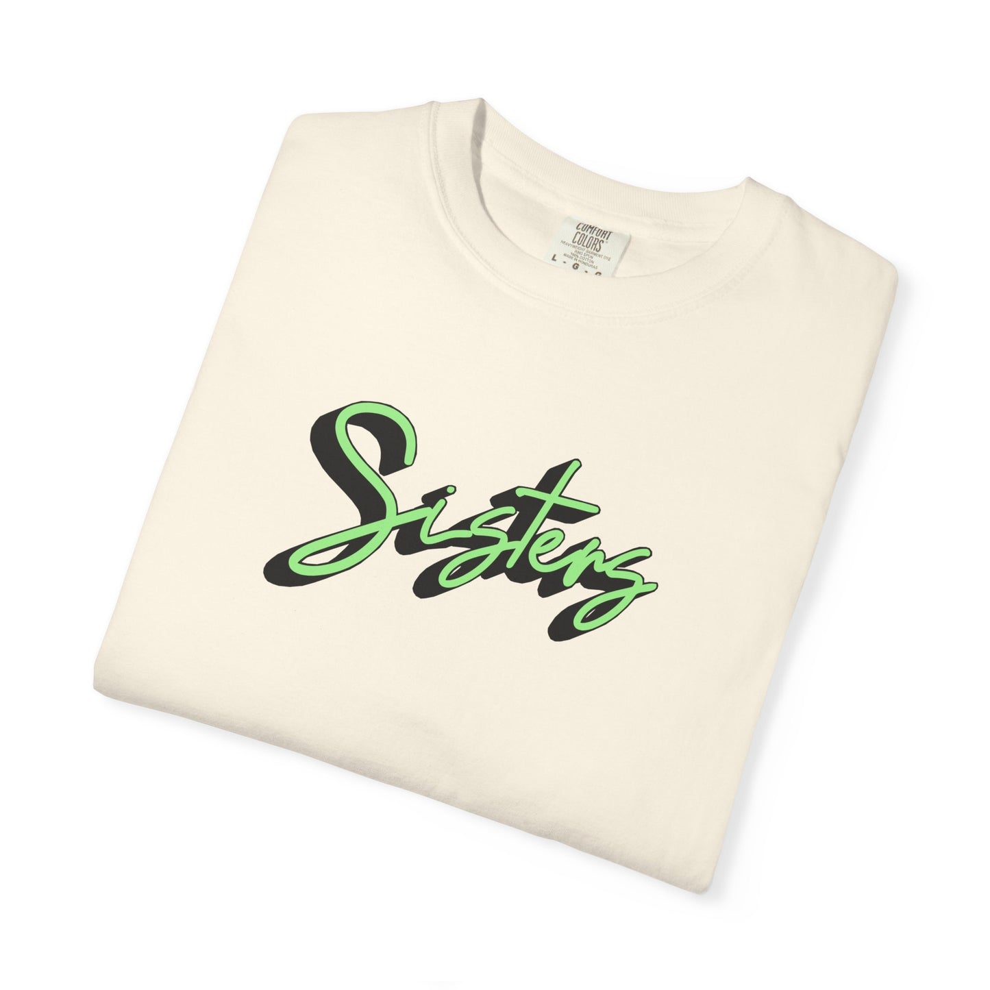 SISTERS - T-shirt