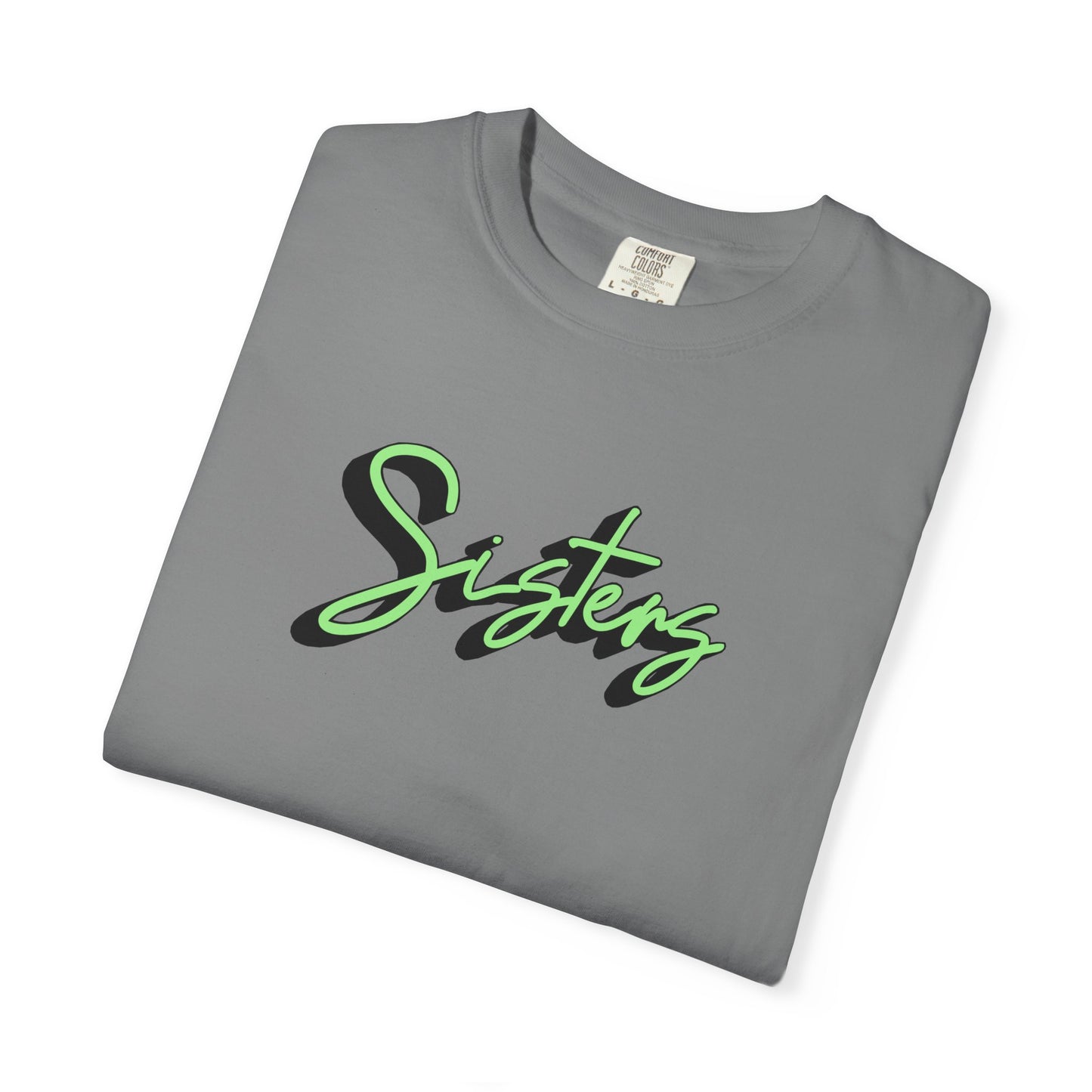 SISTERS - T-shirt