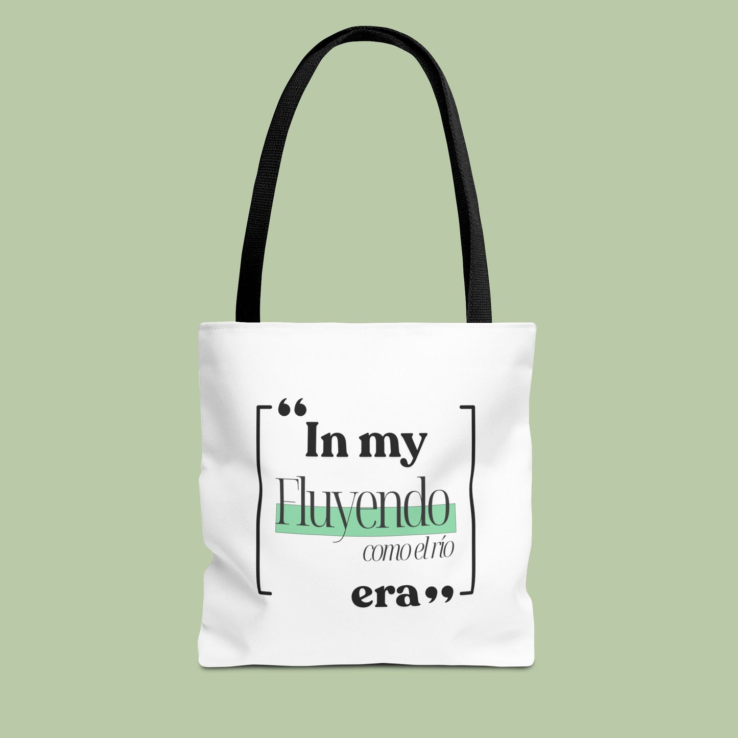 IN MY “Fluyendo como el río ERA”- Tote Bag 🌊
