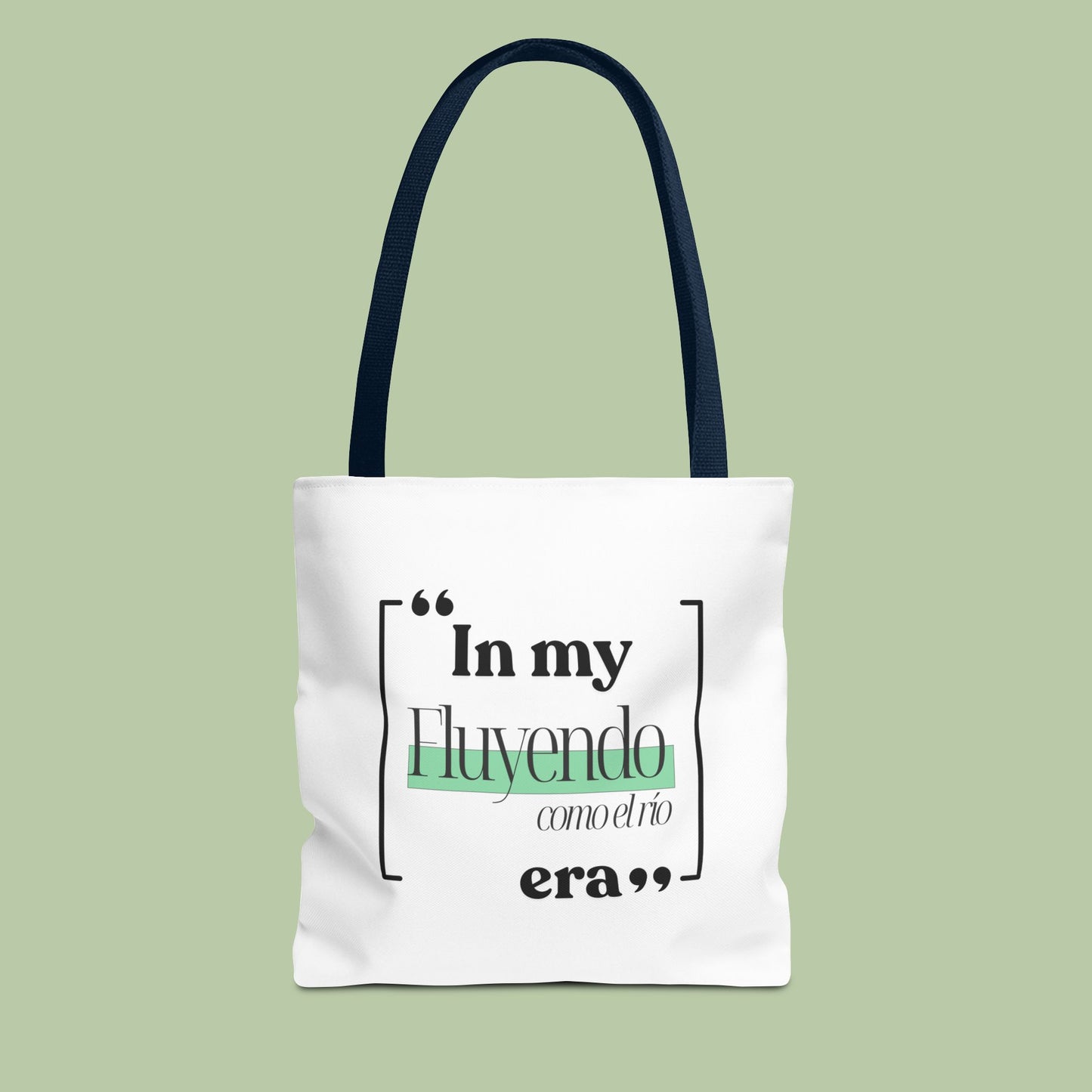 IN MY “Fluyendo como el río ERA”- Tote Bag 🌊