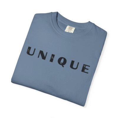YOU ARE UNIQUE- T-shirt