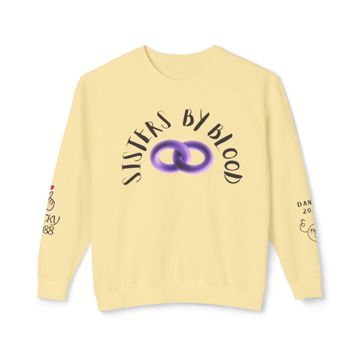 SISTER BY CHOISE - Custom Lightweight Sweatshirt