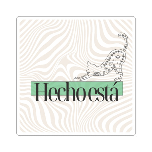 MANIFESTING HECHO ESTÁ Sticker